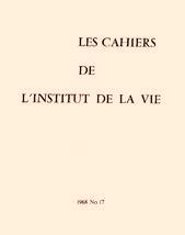 cahiers de l'Institut de la Vie